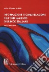 Informazione e comunicazione nell'ordinamento giuridico italiano libro di Allegri Maria Romana