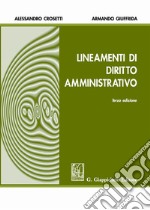 Lineamenti di diritto amministrativo libro