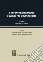 Sovraindebitamento e rapporto obbligatorio libro