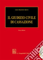 Il giudizio civile di Cassazione libro