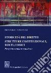 Storicità del diritto. Strutture costituzionali, fonti, codici. Prospettive romane e moderne libro