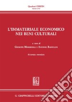 L'immateriale economico nei beni culturali libro