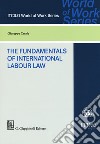 The foundamentals of international labor law libro