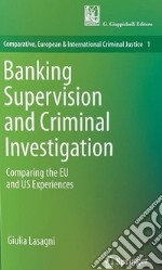 Fundamental rights in banking criminal investigation and supervision libro