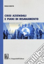 Crisi aziendali e piani di risanamento libro