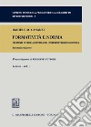 Formatività e norma. Elementi di teoria estetica dell'interpretazione giuridica. Vol. 1: Lezioni libro