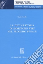 La declaratoria di «immutatio veri» nel processo penale libro