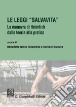 Le leggi «salvavita». La manovra di Heimlich dalla teoria alla pratica libro