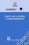 Italics as a global Commonwealth libro di Cadeddu D. (cur.)