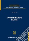 L'amministrazione militare libro