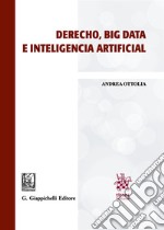 Derecho, big data e inteligencia artificial libro