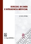 Derecho, big data e inteligencia artificial libro di Ottolia Andrea