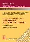 La tutela preventiva e compensativa per i diritti dei detenuti libro