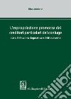 L'espropriazione promossa dai creditori particolari del coniuge libro