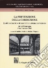 La prevenzione della corruzione. Quadro normativo e strumenti di un sistema in evoluzione. Atti del Convegno (Pisa, 5 ottobre 2018) libro