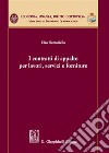 I contratti di appalto per lavori, servizi e forniture libro