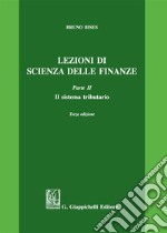 Lezioni di scienza delle finanze. Vol. 2: Il sistema tributario libro