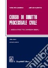 Corso di diritto processuale civile. Ediz. minore. Vol. 1: Nozioni introduttive e disposizioni generali libro