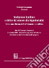 Mediazione familiare e diritto del minore alla bigenitorialità. Verso una riforma dell'affidamento condiviso libro