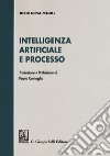 Intelligenza artificiale e processo libro