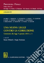 Una nuova legge contro la corruzione