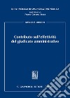 Contributo sull'effettività del giudicato amministrativo libro