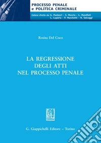 La regressione degli atti nel processo penale