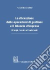 La rilevazione delle operazioni di gestione e il bilancio d'impresa. Principi, tecnica e fondamenti libro di Cosentino Antonietta