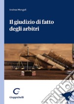 il giudizio di fatto degli arbitri