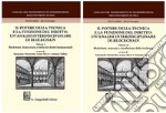 Il potere della tecnica e la funzione del diritto: un'analisi interdisciplinare di Blockchain. Vol. 1-2: Blockchain, democrazia e tutela dei diritti fondamentali-Blockchain, mercato e circolazione della ricchezza libro