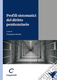 Profili sistematici del diritto penitenziario