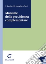 Manuale della previdenza complementare libro