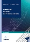 Lineamenti di diritto dell'Unione Europea libro