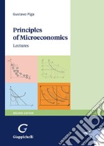 Principles of microeconomics. Lectures libro