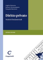 Diritto privato. Nozioni fondamentali libro