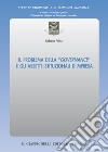 Il problema della «governance» e gli assetti istituzionali d'impresa libro