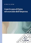 Convivenza di fatto ed esercizio dell'impresa libro di Guerrieri Gianluca