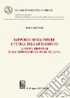 Rapporto senza potere e tutela dell'affidamento. Le nuove frontiere della responsabilità civile della P.A. libro