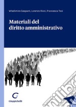 Materiali del diritto amministrativo libro