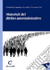 Materiali del diritto amministrativo libro