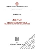 Aequitas. Il ragionamento equitativo nell'ermeneutica di Nerazio Prisco