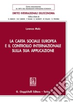 La Carta sociale europea e il controllo internazionale sulla sua applicazione libro