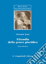 Filosofia della prova giuridica libro