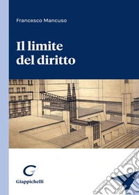 Il limite del diritto