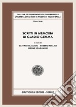 Scritti in memoria di Gladio Gemma libro