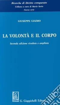 La volontà e il corpo