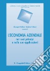 L'economia aziendale nei suoi principi e nelle sue applicazioni libro