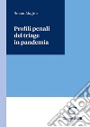 Profili penali del triage in pandemia libro