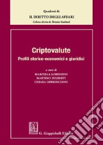 Criptovalute. Profili storico-economici e giuridici libro