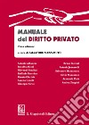 Manuale del diritto privato libro di Mazzamuto S. (cur.)
